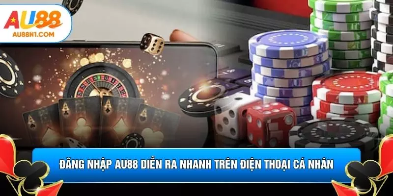 Đăng nhập AU88 diễn ra nhanh trên điện thoại cá nhân