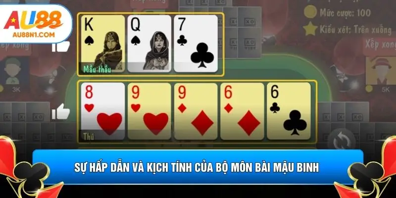 Sự hấp dẫn và kịch tính của bộ môn bài mậu binh 